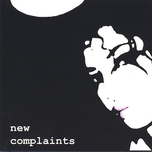 The New Complaints