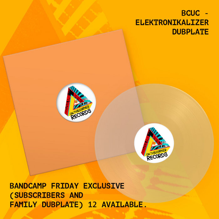 BCUC Elektronikalizer 10"Dubplate