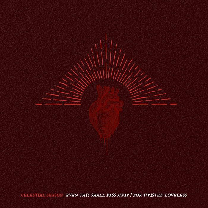Even This Shall Pass Away / For Twisted Loveless