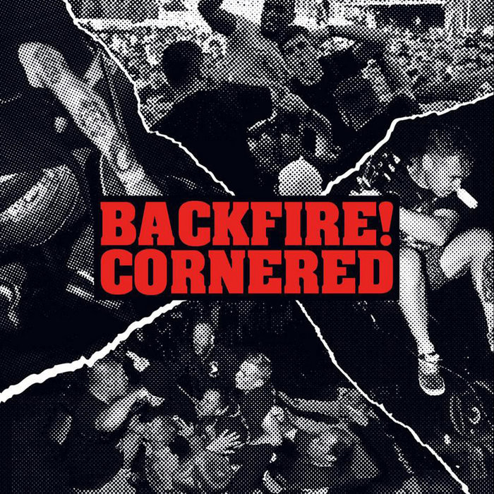 Backfire! / Cornered