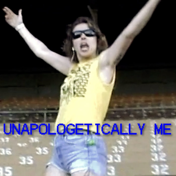 UNAPOLOGETICALLY ME
