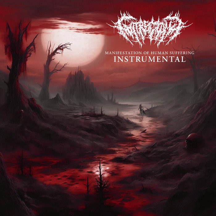 Manifestation Of Human Suffering (Instrumental)