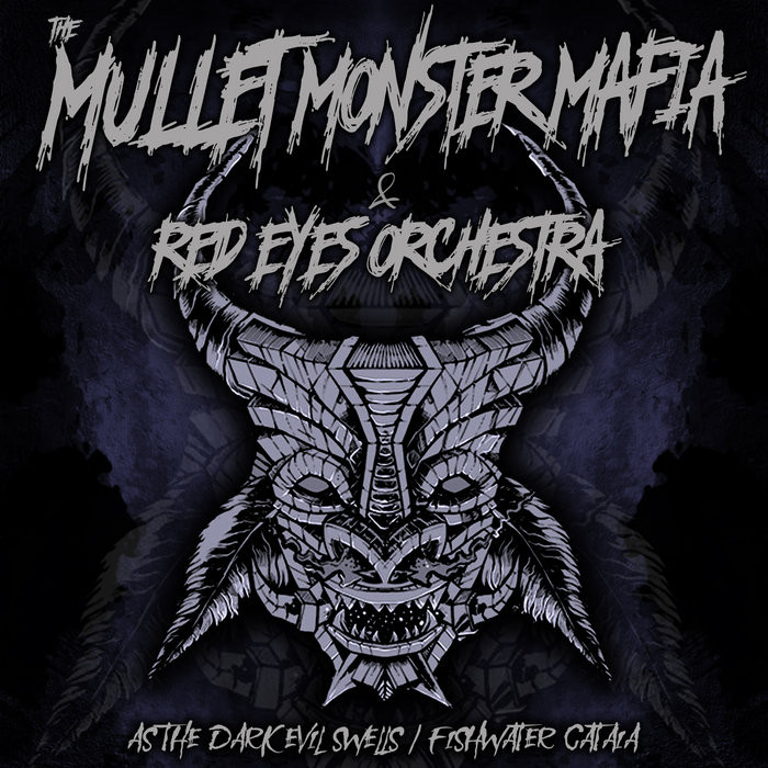 As the Dark Evil Swells / Fishwater Cataia (2018)