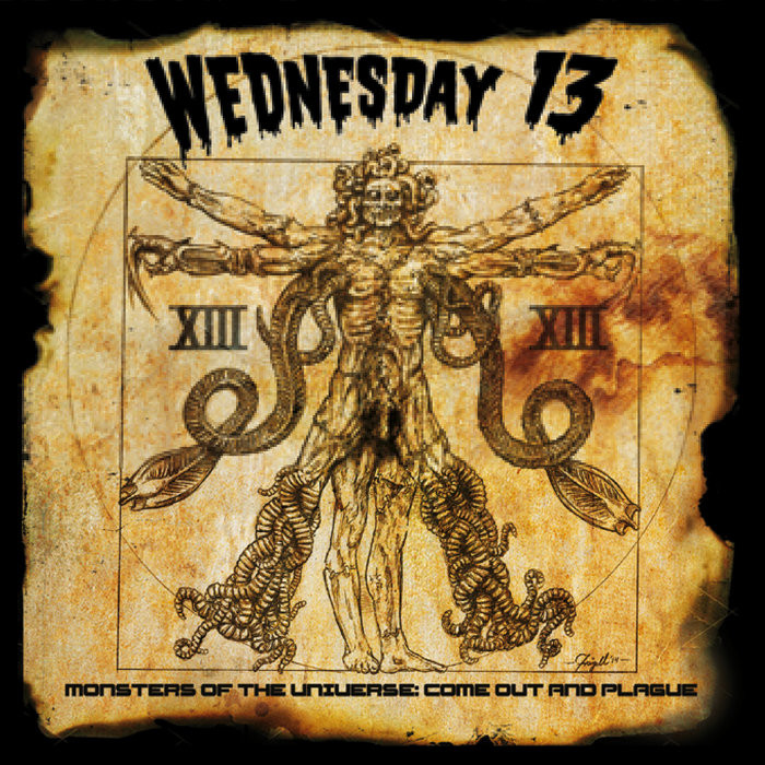 Monsters Of The Universe: Come Out and Plague